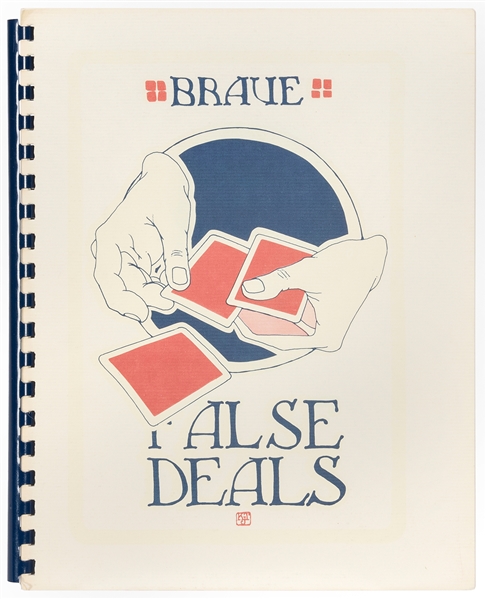  BRAUE, Frederick. Fred Braue on False Deals. Oakland: Jeff ...