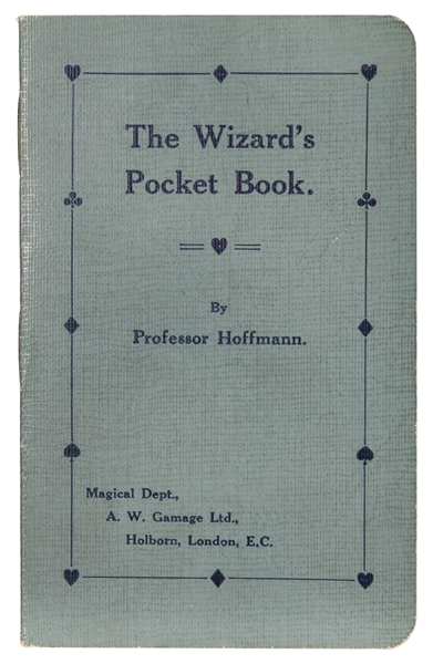  HOFFMANN, Professor (Angelo J. Lewis). The Wizard’s Pocketb...