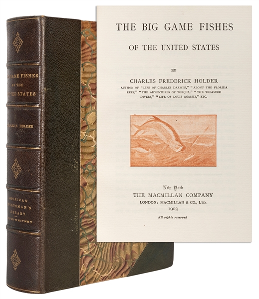  [ANGLING]. HOLDER, Charles Frederick (1851–1915). Big Game ...