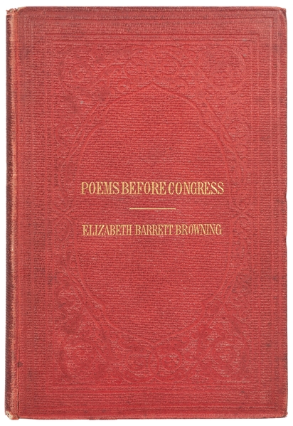  BROWNING, Elizabeth Barrett (1806–1861). Poems Before Congr...