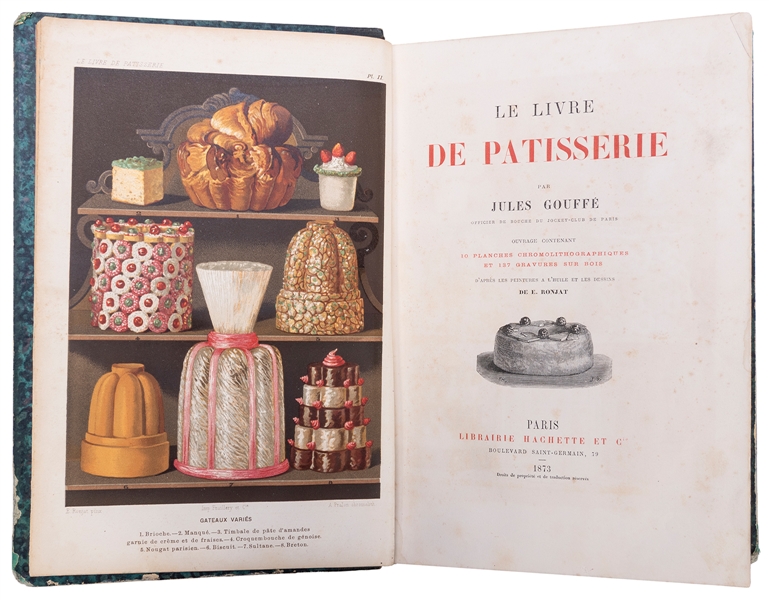  GOUFFE, Jules (1807–1877). Le Livre de Patisserie. Paris: L...