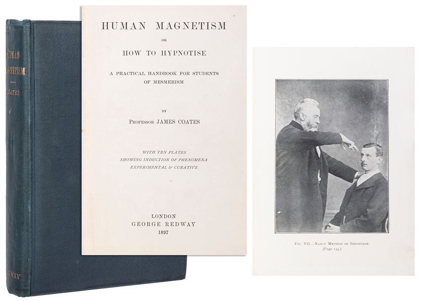  [HYPNOTISM]. COATES, James. Human Magnetism; or, How to Hyp...