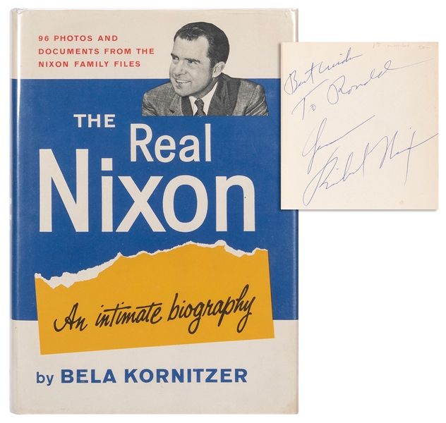  [POLITICAL]. NIXON, Richard (1913–1994). The Real Nixon. Ch...