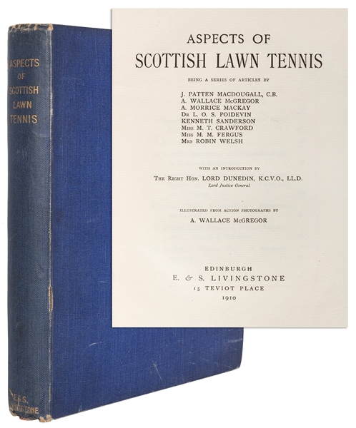  [TENNIS]. MACDOUGALL, J. Patten, et al. Aspects of Scottish...