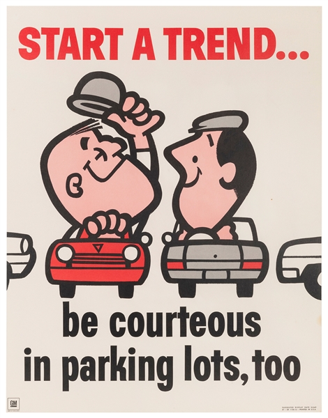  General Motors / Start A Trend…Be Courteous in Parking Lots...