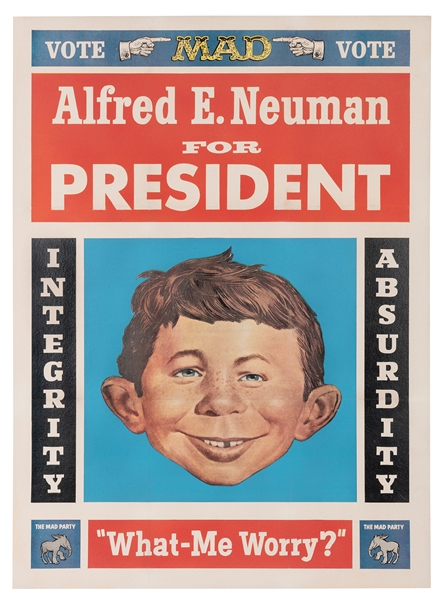  Alfred E. Neuman for President / Vote Mad. Circa 1960s. 29 ...