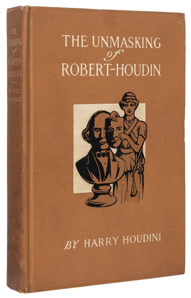  HOUDINI, Harry (Ehrich Weisz). The Unmasking of Robert-Houd...