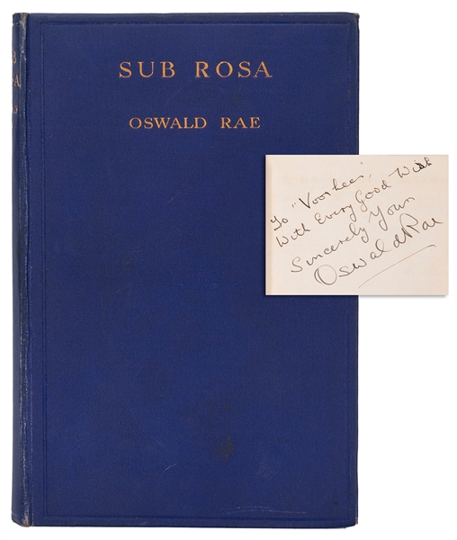  RAE, Oswald. Sub Rosa. Author, 1928. Blue textured cloth st...