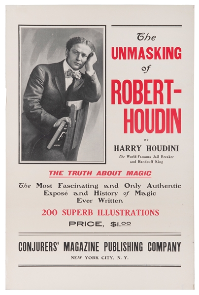 HOUDINI, Harry. The Unmasking of Robert-Houdin. 