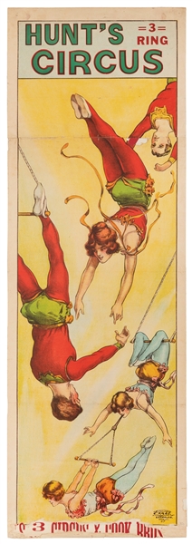  Hunt’s 3-Ring Circus. Erie Litho, ca. 1930s. 41 x 13 5/8”. ...