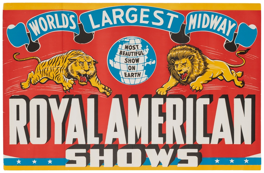  Royal American Shows / World’s Largest Midway. One-sheet, 2...