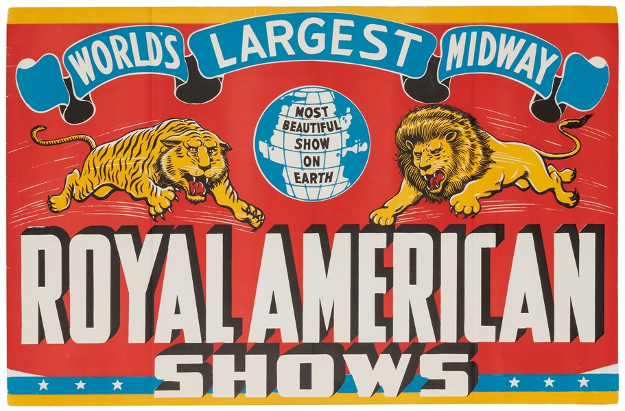  Royal American Shows / World’s Largest Midway. One-sheet, 2...