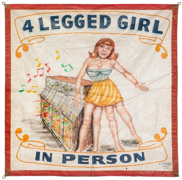  SIGLER, Jack. 4 Legged Girl Sideshow Banner. Tampa, 1974. P...