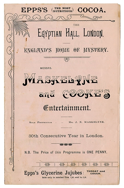  MASKELYNE & COOKE. EGYPTIAN HALL PROGRAM. London, ca. 1900....