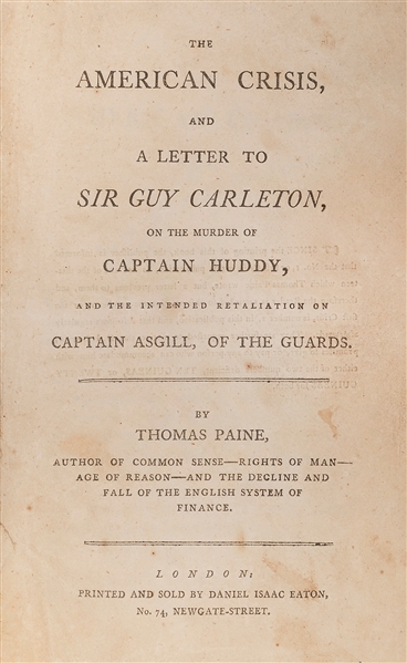  PAINE, Thomas (1737–1809). The American Crisis, and a Lette...