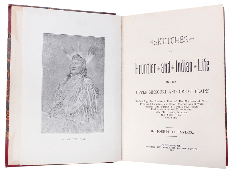  TAYLOR, Joseph H. Sketches of Frontier and Indian Life on t...