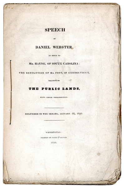  WEBSTER, Daniel (1782–1852). Speech of Daniel Webster, in R...