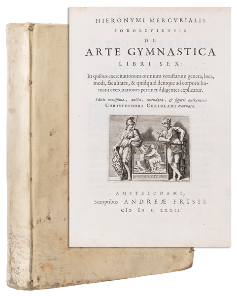  MERCURIALI, Girolamo (1530–1606). De arte gymnastica libri ...