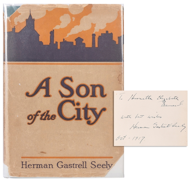  SEELY, Herman Gastrell (1891–1958). A Son of the City: A St...