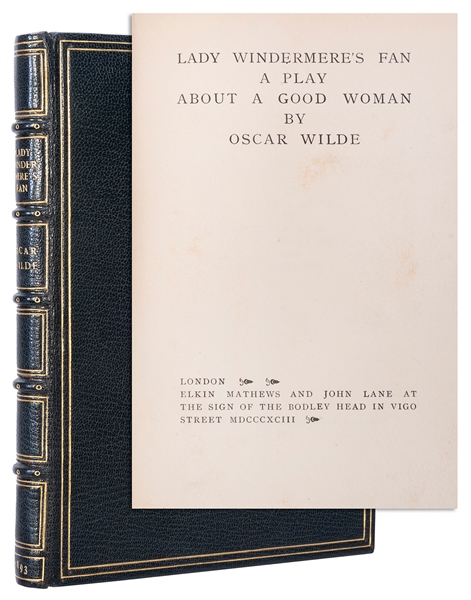  WILDE, Oscar (1854–1900). Lady Windermere’s Fan: A Play Abo...