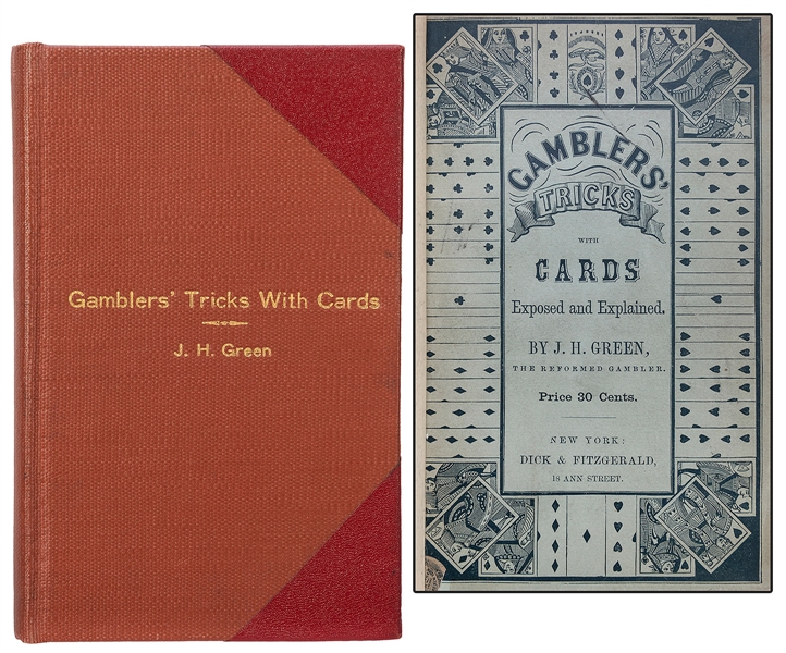  GREEN, JONATHAN HARRINGTON (1811-1881). GAMBLERS’ TRICKS WI...