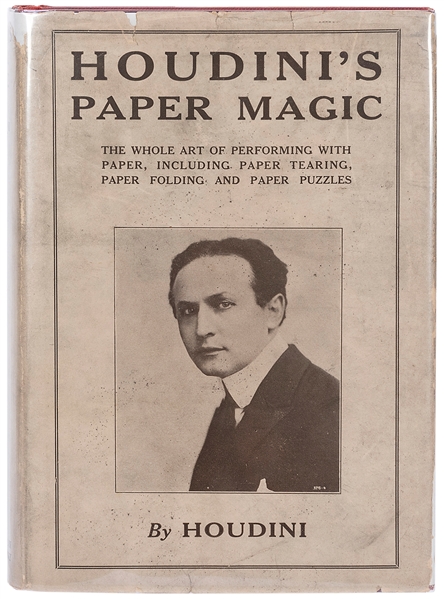 HOUDINI, Harry (Ehrich Weisz). Houdini’s Paper Magic. 