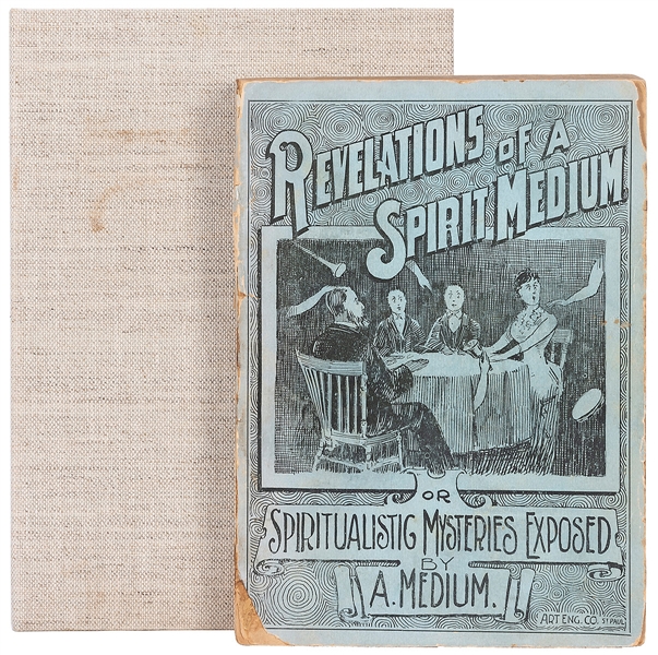  REVELATIONS OF A SPIRIT MEDIUM. St. Paul: Farrington & Co.,...