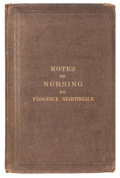  NIGHTINGALE, Florence (1820-1910). Notes on Nursing: What i...