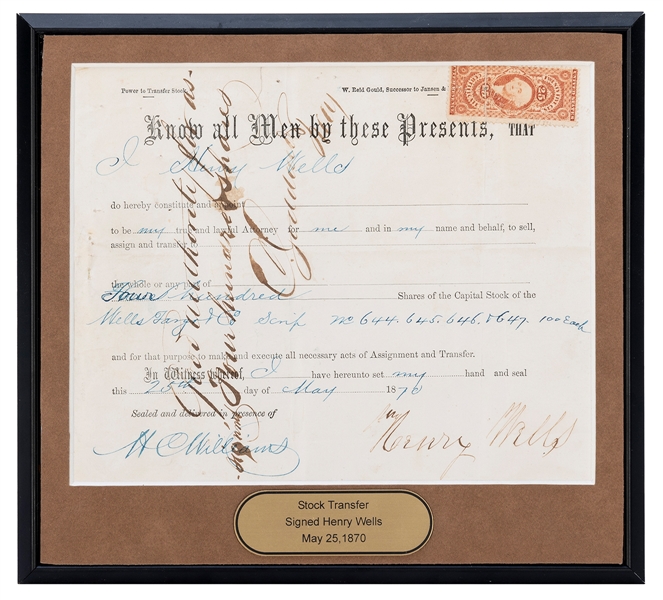  WELLS, Henry (American, 1805-1878). Stock transfer document...