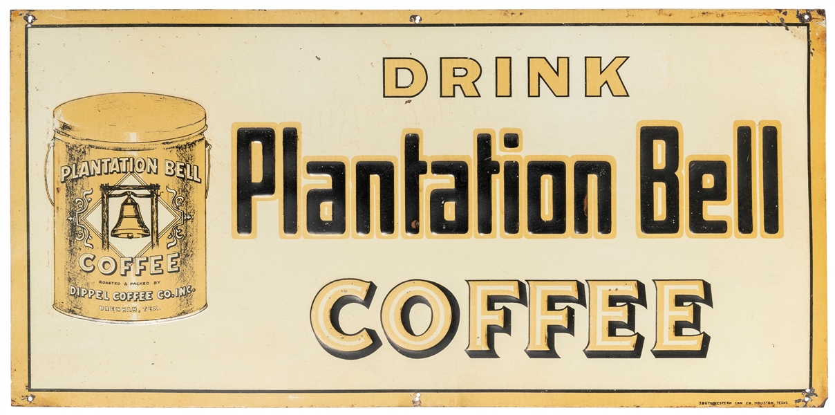  Plantation Bell Coffee Tin Advertising Sign. Houston: South...