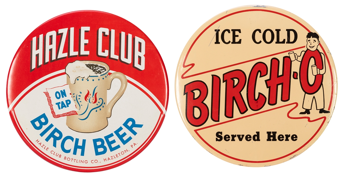  Birch Beer and Birch-O. Group of two round “button” signs. ...