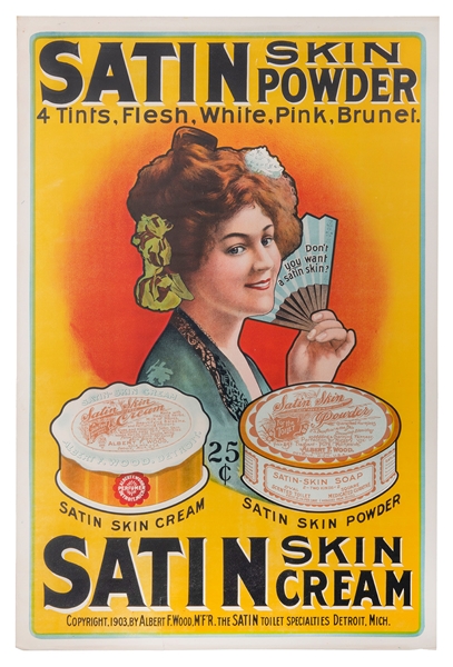  Satin Skin Powder / Satin Skin Cream. Albert F. Wood, 1903....