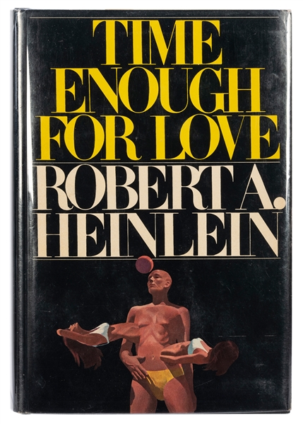  HEINLEIN, Robert A. (1907–1988). Time Enough for Love: The ...