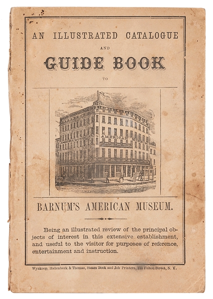  An Illustrated Catalogue and Guide Book to Barnum’s America...