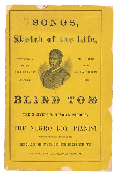  BLIND TOM (Thomas Wiggins, 1849 – 1908). The Marvelous Musi...