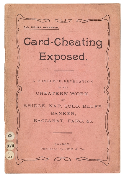  Card Cheating Exposed. London: Coe & Co., ca. 1910. Publish...