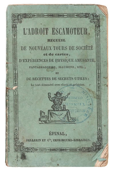  L’Adroit Escamoteur. Epinal: Pellerin et Cie., 1851. Origin...