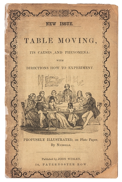  Table Moving, Its Causes and Phenomena: With Directions How...