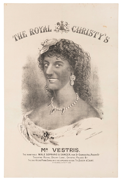  VESTRIS, Mr. The Royal Christy’s. Mr. Vestris. [London]: J....