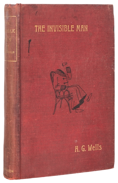  WELLS, H.G. (1866–1946). The Invisible Man: A Grotesque Rom...