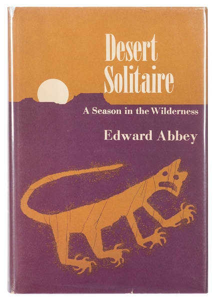  ABBEY, Edward (1927–1989). Desert Solitaire. New York: McGr...