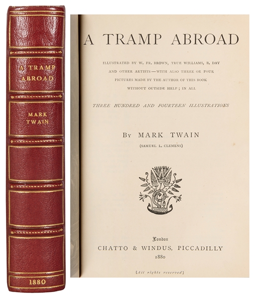 CLEMENS, Samuel Langhorne ("Mark Twain") (1835–1910). A Tramp Abroad. London: Chatto & Windus, 1880. <p>8vo. Numerous plates and in–text illustrations by W. Fr. Brown, True Williams, B. Day, and...