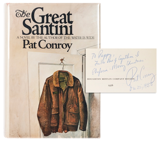  CONROY, Pat (1945–2016). The Great Santini. Boston: Houghto...