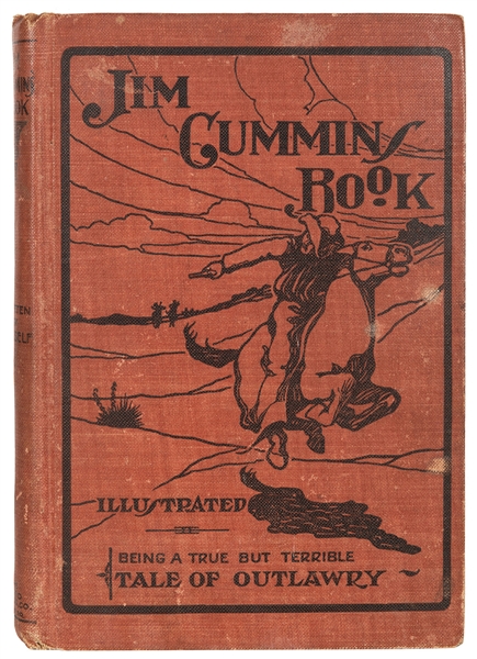  [OUTLAWS]. CUMMINS, James Robert (1847–1929). Jim Cummins’ ...