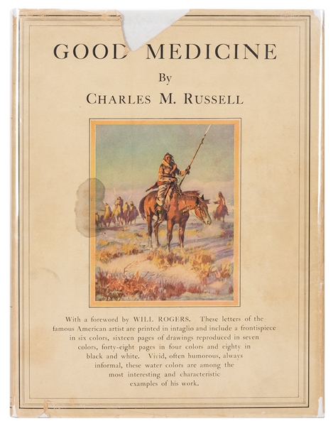  RUSSELL, Charles (1852–1916). Good Medicine: The Illustrate...