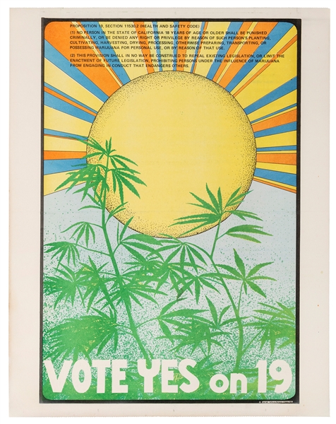  [MARIJUANA LEGALIZATION]. Vote Yes on 19. 1972. California ...