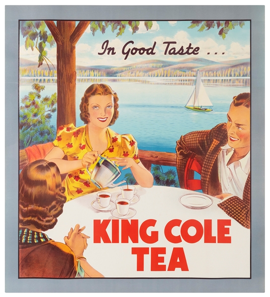  King Cole Tea / In Good Taste. Canada, ca. 1950s. Lithograp...