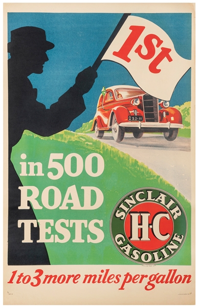  Sinclair H-C Gasoline / 1st in 500 Road Tests. USA, ca. 194...