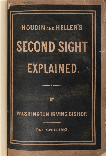  BISHOP, Washington Irving (1855 – 89). Houdin and Heller’s ...