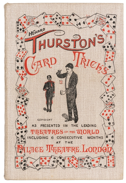  THURSTON, Howard (1869 – 1936). Howard Thurston’s Card Tric...